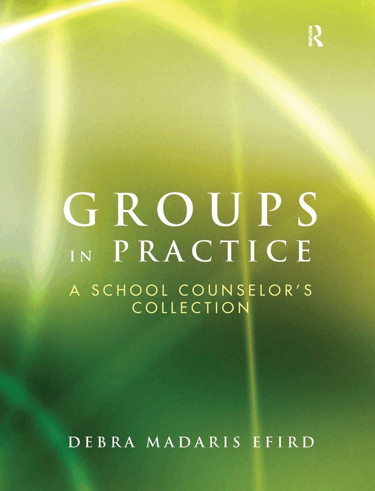 Debra Madaris Efird - Groups in Practice, Inbunden. Tillgänglighet: Lägg i varukorg
