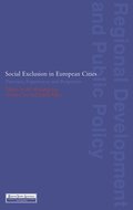 Social Exclusion in European Cities
