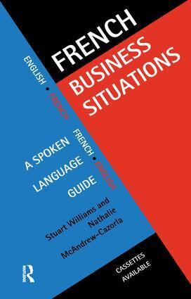 Nathalie McAndrew Cazorla, Stuart Williams - French Business Situations, Inbunden. Tillgänglighet: Lägg i varukorg