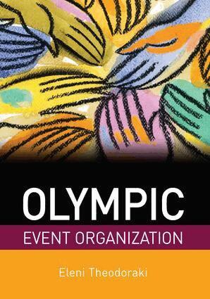 Eleni Theodoraki - Olympic Event Organization, Inbunden. Tillgänglighet: Lägg i varukorg