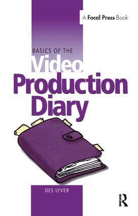 Des Lyver - Basics of the Video Production Diary, Inbunden. Tillgänglighet: Lägg i varukorg
