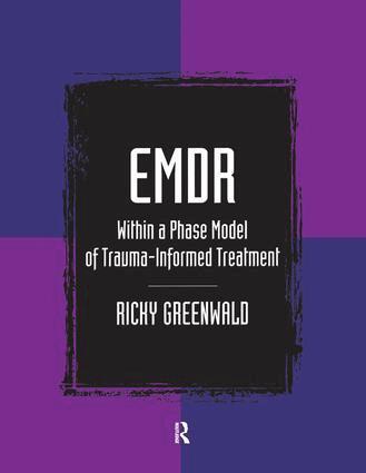 Ricky Greenwald - EMDR Within a Phase Model of Trauma-Informed Treatment, Inbunden. Tillgänglighet: Lägg i varukorg