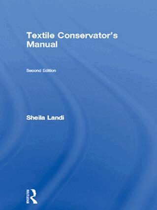 Sheila Landi - Textile Conservator's Manual, Inbunden