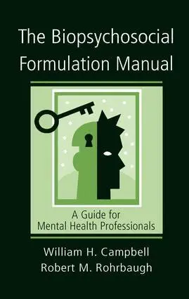 William H. Campbell, Robert M. Rohrbaugh - Biopsychosocial Formulation Manual, Inbunden. Tillgänglighet: Lägg i varukorg