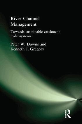 Peter Downs, Ken Gregory - River Channel Management, Inbunden. Tillgänglighet: Lägg i varukorg