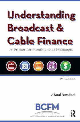 Broadcast Cable Financial Mana, Walter McDowell, Alan Batten - Understanding Broadcast and Cable Finance, Inbunden. Tillgänglighet: Lägg i varukorg