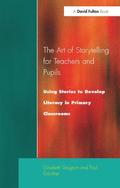 Art of Storytelling for Teachers and Pupils