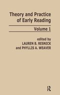 Theory and Practice of Early Reading