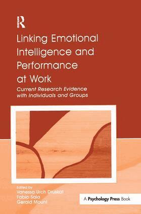 Vanessa Urch Druskat, Gerald Mount, Fabio Sala - Linking Emotional Intelligence and Performance at Work, Inbunden