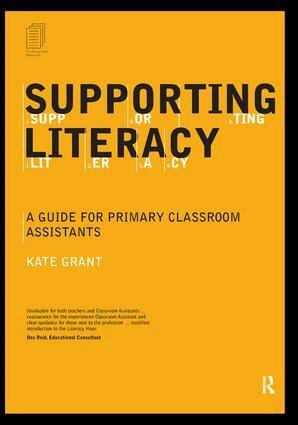 Kate Grant - Supporting Literacy, Inbunden