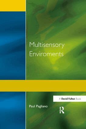 Paul Pagliano - Multisensory Environments, Inbunden. Tillgänglighet: Lägg i varukorg