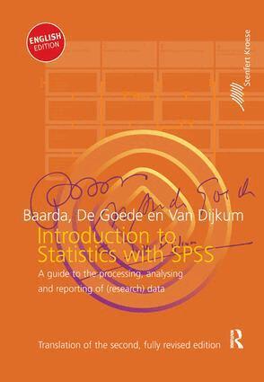 Ben Baarda, De Goede Martijn, Cor van Dijkum - Introduction to Statistics with SPSS, Inbunden