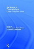 Handbook of Traumatic Loss