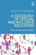 A Sociology of Special and Inclusive Education