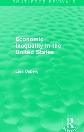 Lars Osberg - Economic Inequality in the United States, Inbunden