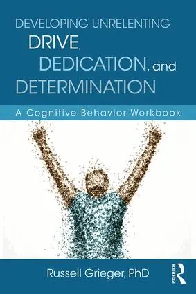 Russell Grieger - Developing Unrelenting Drive, Dedication, and Determination, Häftad. Tillgänglighet: Lägg i varukorg