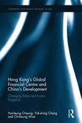 Hong Kong's Global Financial Centre and China's Development