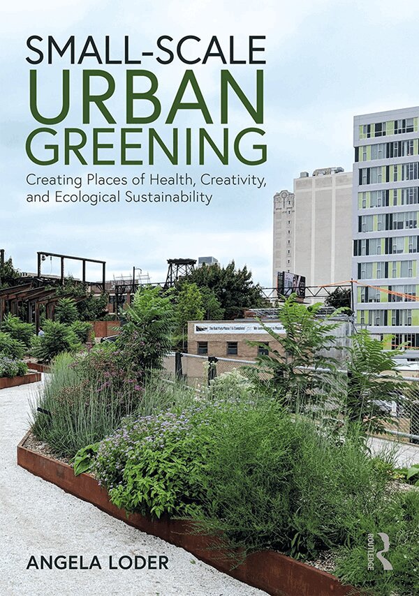 Angela Loder - Small-Scale Urban Greening, Häftad. Tillgänglighet: Lägg i varukorg