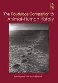 The Routledge Companion to Animal-Human History