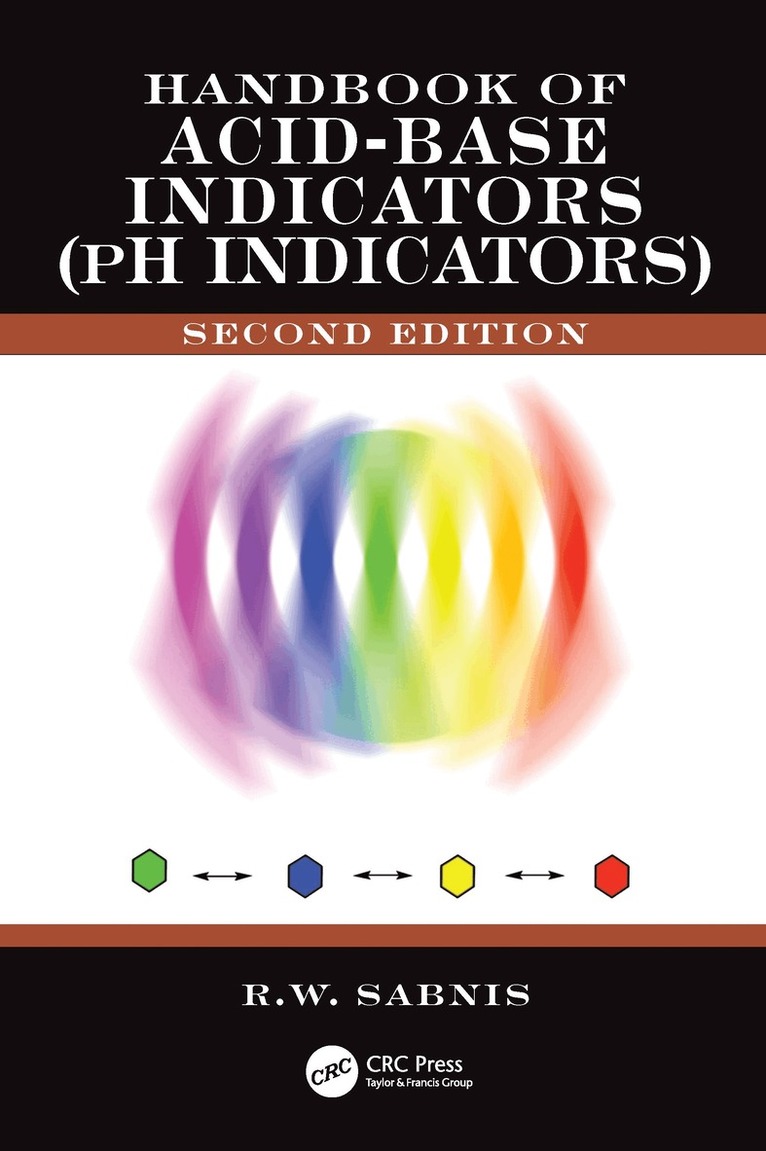 R.W. Sabnis - Handbook of Acid-Base Indicators (pH Indicators), Inbunden