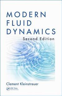 Modern Fluid Dynamics