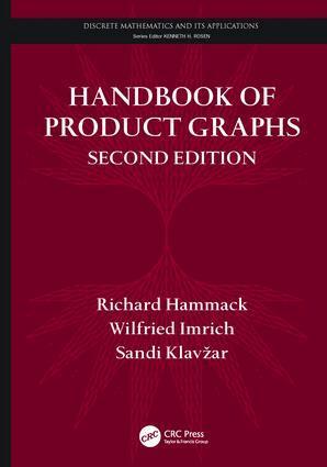 Richard Hammack, Wilfried Imrich, Sandi Klavžar - Handbook of Product Graphs, Häftad