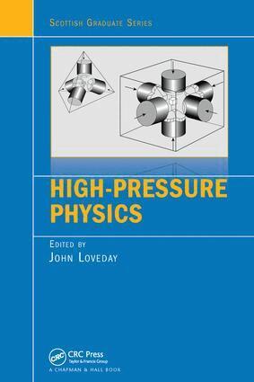 John Loveday - High-Pressure Physics, Häftad