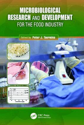 Peter J. Taormina - Microbiological Research and Development for the Food Industry, Häftad. Tillgänglighet: Lägg i varukorg
