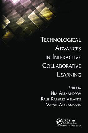 Nia Alexandrov, Raul Ramirez Velarde, Vassil Alexandrov - Technological Advances in Interactive Collaborative Learning, Häftad
