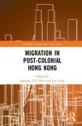 Migration in Post-Colonial Hong Kong