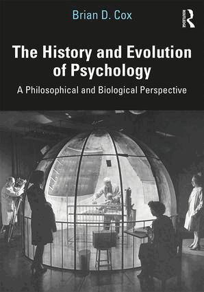 Brian D. Cox - History and Evolution of Psychology, Häftad