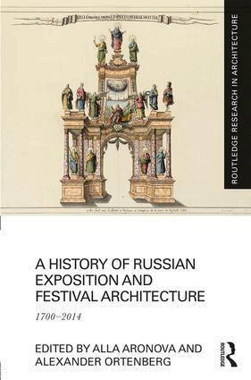 Alla Aronova, Alexander Ortenberg - History of Russian Exposition and Festival Architecture, Inbunden. Tillgänglighet: Lägg i varukorg