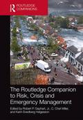 Routledge Companion to Risk, Crisis and Emergency Management