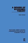Routledge Library Editions: Landmarks in the History of Economic Thought