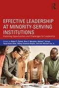 Effective Leadership at Minority-Serving Institutions