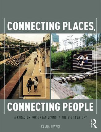 Reena Tiwari - Connecting Places, Connecting People, Häftad