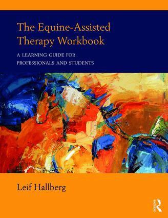 Leif Hallberg - Equine-Assisted Therapy Workbook, Häftad. Tillgänglighet: Lägg i varukorg