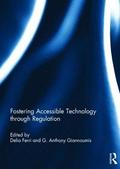 Fostering Accessible Technology through Regulation