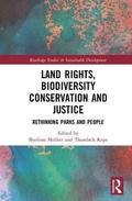 Land Rights, Biodiversity Conservation and Justice