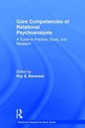 Core Competencies of Relational Psychoanalysis