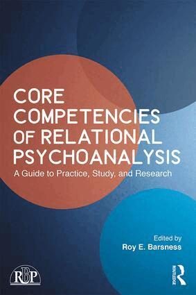 Roy E. Barsness - Core Competencies of Relational Psychoanalysis, Häftad