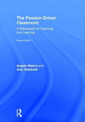 Angela Maiers, Amy Sandvold - Passion-Driven Classroom, Inbunden