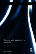 Thinking with Metaphors in Medicine
