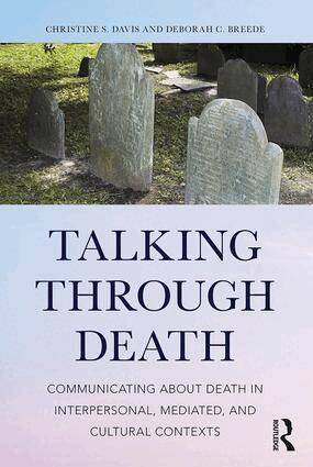Christine S. Davis, Deborah C. Breede - Talking Through Death, Häftad
