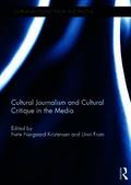 Cultural Journalism and Cultural Critique in the Media