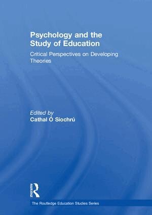 Cathal Ó Siochrú - Psychology and the Study of Education, Inbunden. Tillgänglighet: Lägg i varukorg