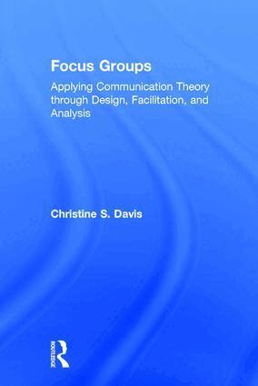 Christine S. Davis - Focus Groups, Inbunden
