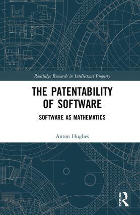 Anton Hughes - Patentability of Software, Inbunden. Tillgänglighet: Lägg i varukorg