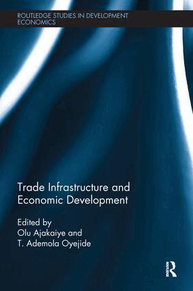 David Olusanya Ajakaiye, T. Ademola Oyejide - Trade Infrastructure and Economic Development, Häftad. Tillgänglighet: Lägg i varukorg