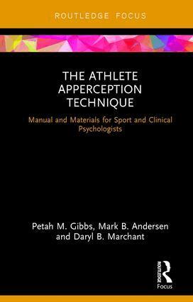 Petah M. Gibbs, Mark B. Andersen, Daryl B. Marchant - Athlete Apperception Technique, Inbunden